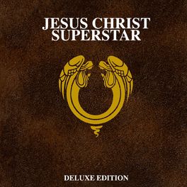Album cover of Jesus Christ Superstar (50th Anniversary / Deluxe)