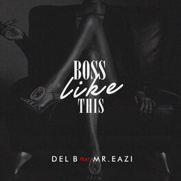 Album cover of Boss Like This