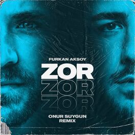 Album cover of Zor (Onur Suygun Remix)