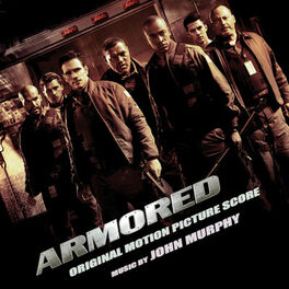 Album cover of Armored (Original Motion Picture Score)