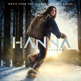 Album cover of HANNA: Season 1 (Music from the Amazon Original Series)