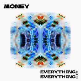 Album cover of Money (Everything Everything Remix)