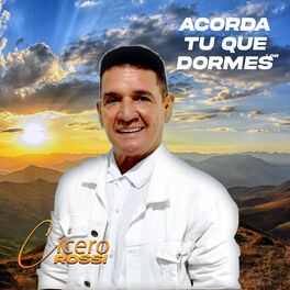 Album cover of Acorda Tu Que Dormes