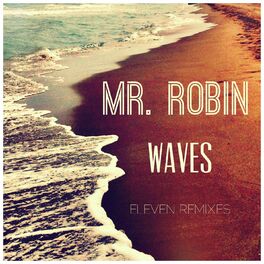 Album cover of Waves (Eleven Remixes)