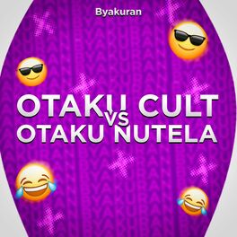 Album cover of Otaku Cult Vs. Otaku Nutela