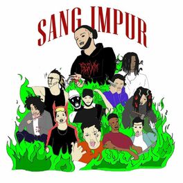 Album cover of Sang impur (feat. DEATHSKOR, Keni, Jigen, Dolorain, Wes Ker, MDNS, Koeurt Bastard, DALLA$, Cultofsalem & LK de l'Hotel Moscou)