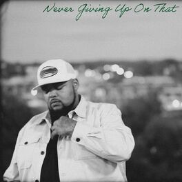 Album cover of Never Giving Up On That
