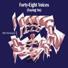 Album cover of Forty-Eight Voices (Saying No)