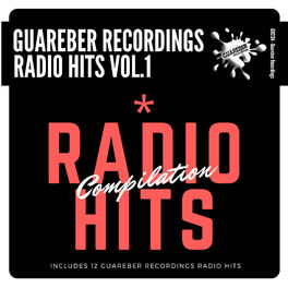 Album cover of Guareber Recordings Radio Hits Compilation Vol.1
