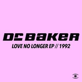 Album cover of Love No Longer EP