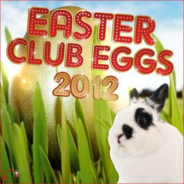 Album cover of Easter Club Eggs 2012