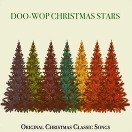Album cover of Doo-wop Christmas Stars - Original Christmas Classic Songs (Album)