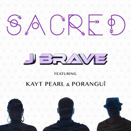 Album cover of Sacred (feat. Kayt Pearl & Poranguí)