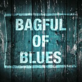 Album cover of Bagful of Blues