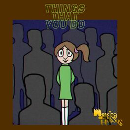 Album cover of Things That You Do