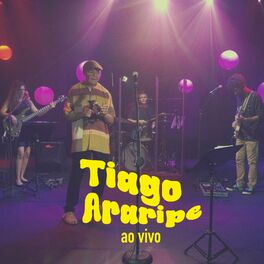 Album cover of Tiago Araripe ao Vivo