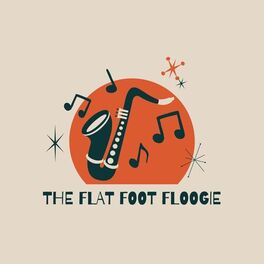 Album cover of The Flat Foot Floogie