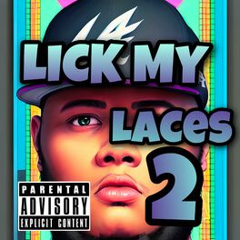 Album cover of LiCK My LACes 2