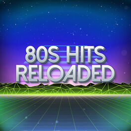 Album cover of 80s Hits Reloaded Vol. 2