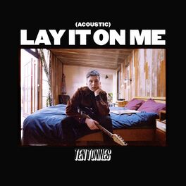 Album cover of Lay It On Me (Acoustic)