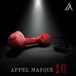 Album cover of Appel masqué 10