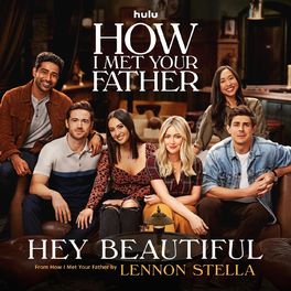 Album cover of Hey Beautiful (from How I Met Your Father)
