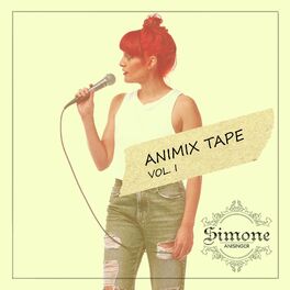 Album cover of Animix Tape, Vol. 1