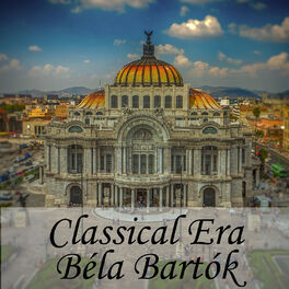 Album cover of Classical Era: Béla Bartók