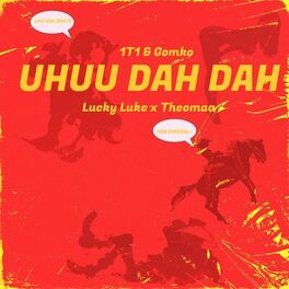 Album cover of Uhuu dah dah (feat. GOMKO, Luky & Theomaa)