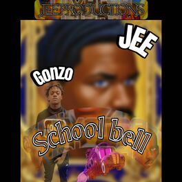 Album cover of School Bell (feat. Gonzo)