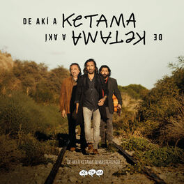 Album cover of De Akí A Ketama (Edición Especial Remasterizada 2019)