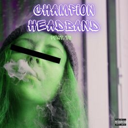Album cover of CHAMPION HEADBAND (feat. TQ)