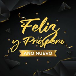 Album cover of Feliz y Próspero Año Nuevo