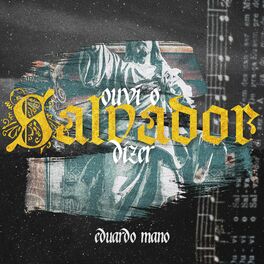 Album cover of Ouvi o Salvador Dizer