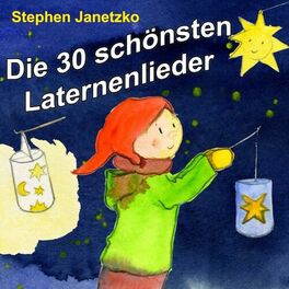 Album cover of Die 30 schönsten Laternenlieder