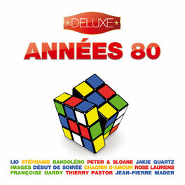 Album cover of Années 80 - Deluxe (20 Hits of the Best 80's French Songs)