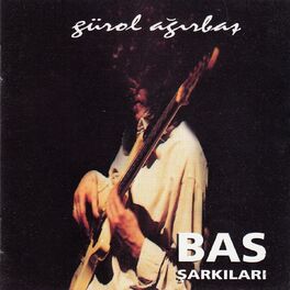 Album cover of Bas Şarkıları