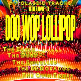 Album cover of Doowop Lollipop, Vol. 3