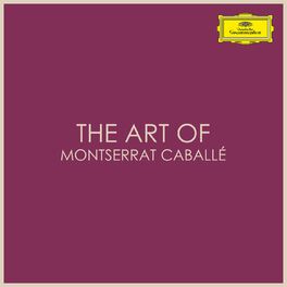 Album cover of The Art of Montserrat Caballé