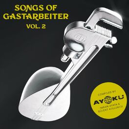 Album cover of Songs of Gastarbeiter, Vol. 2