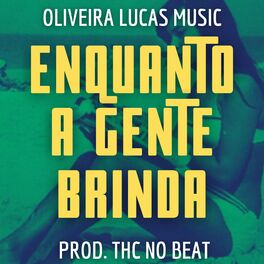 Album cover of Enquanto A Gente Brinda