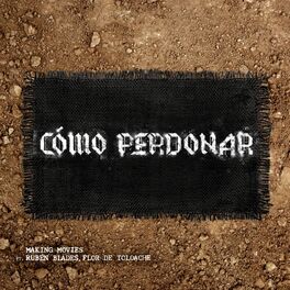 Album cover of Cómo Perdonar