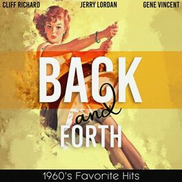 Album cover of Back and Forth (1960'S Favorite Hits)