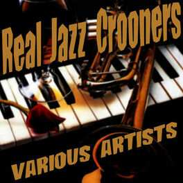 Album cover of Real Jazz Crooners