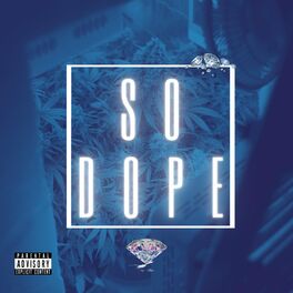 Kidi So Dope Letras Y Canciones Deezer