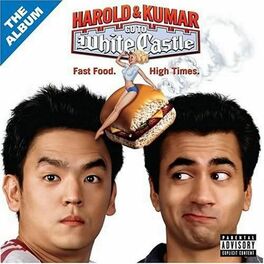 Album cover of Harold & Kumar Go To White Castle: The Album