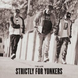 Album cover of Strictly For Yonkers