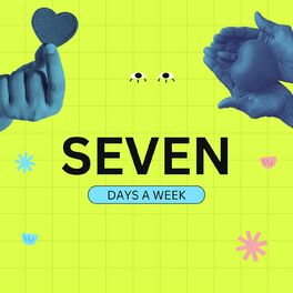 Album cover of SEVEN DAYS A WEEK
