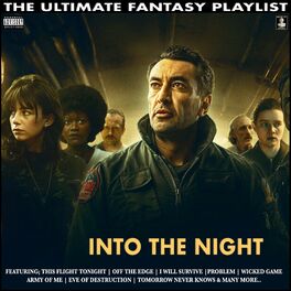 Album cover of Into The Night The Ultimate Fantasy Playlist