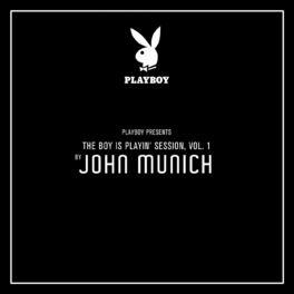 Album cover of The Playboy Session (John Munich)